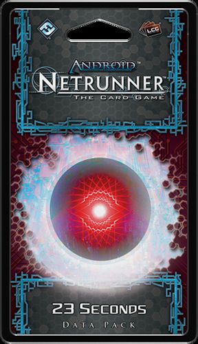Android: Netrunner – 23 Seconds