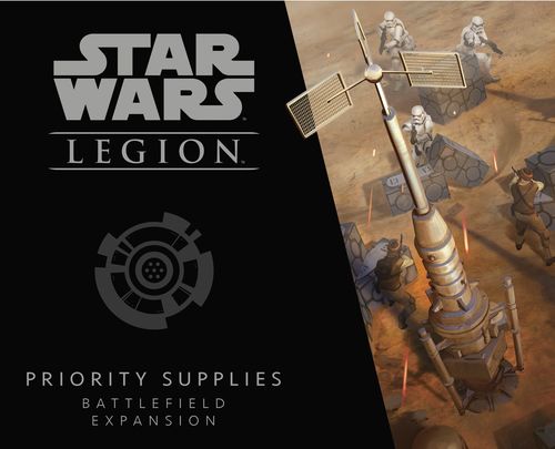 Обложка игры Star Wars: Legion - Priority Supplies Battlefield Expansion