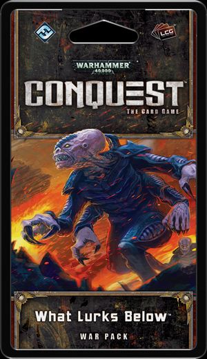 Warhammer 40 000: Conquest - What Lurks Below