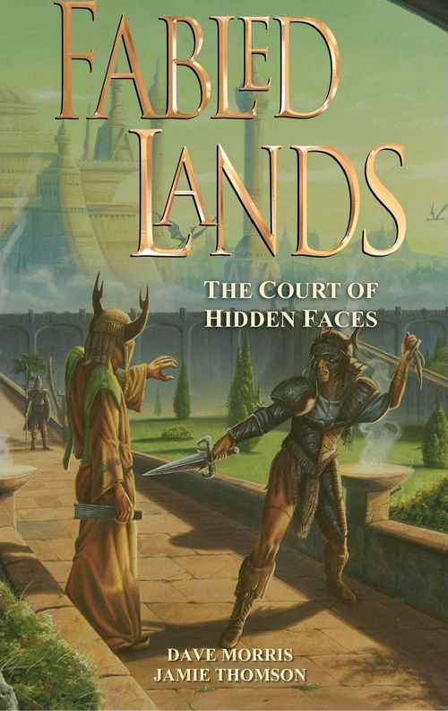 Fabled Lands 5: The Court of Hidden Faces