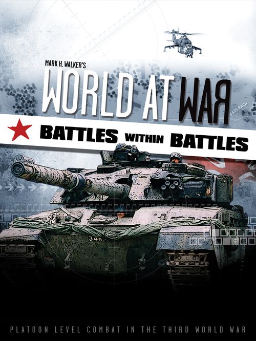 World at War: Battles within Battles.