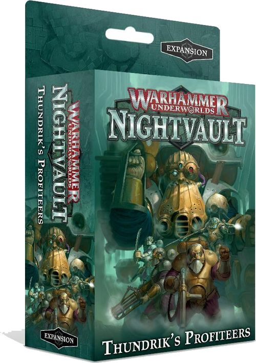 Warhammer Underworlds: Nightvault — Thundrik's Profiteers