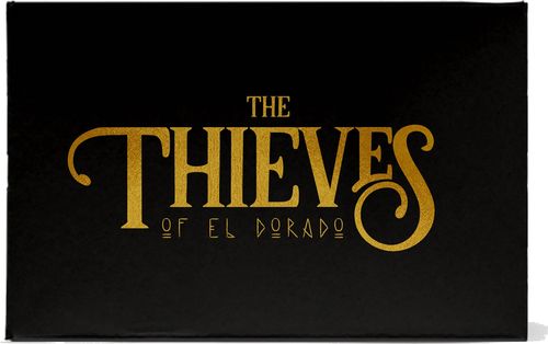 The Thieves of El Dorado