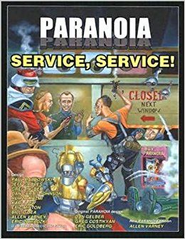 Paranoia: Service, Service!