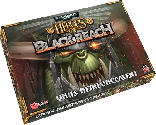 Heroes of Black Reach – Orks Reinforcements