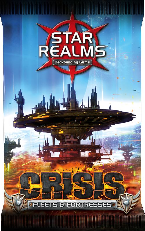 Star Realms Crisis: Fleets & Fortresses