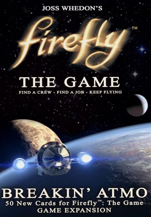 Firefly: The Game - Breakin' Atmo