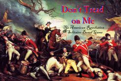 Don't Tread On Me: The American Revolution Solitaire Board Game