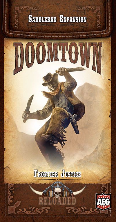 Doomtown: Reloaded – Frontier Justice