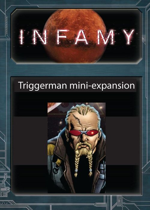 Обложка игры Infamy: Triggerman Mini-Expansion