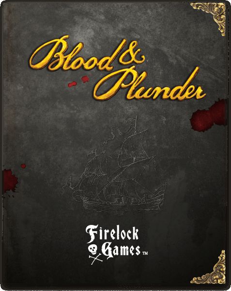 Blood & Plunder