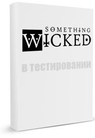 Something Wicked