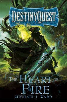 Destiny Quest 2: The Heart of Fire