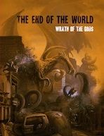 The End of the World — Wrath of the Gods