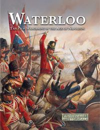 Waterloo — Tabletop Wargaming in the Age of Napoleon