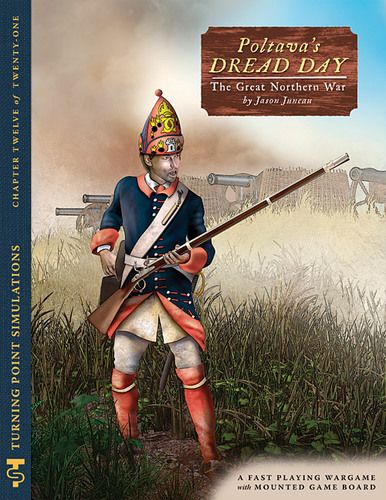 Poltava's Dread Day: The Great Northern War