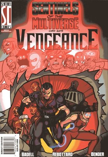 Sentinels of the Multiverse: Vengeance