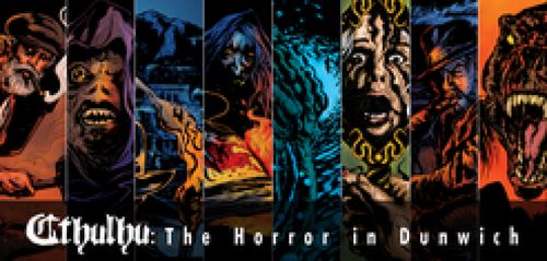 Cthulhu: The Horror In Dunwich