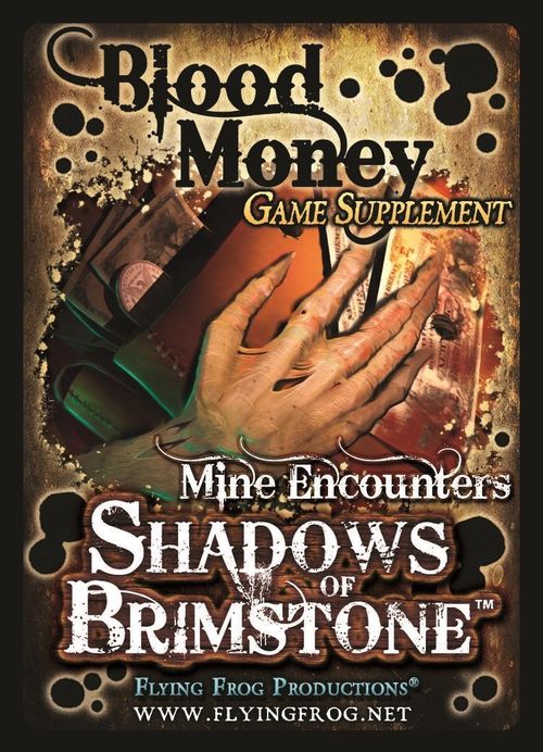 Обложка игры Shadows of Brimstone: Blood Money Supplement
