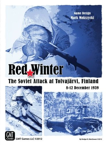 Red Winter: The Soviet Attack at Tolvajärvi, Finland: 8-12 December 1939