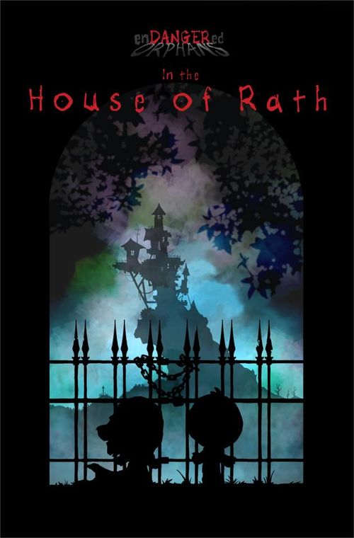 Endangered Orphans: House of Rath