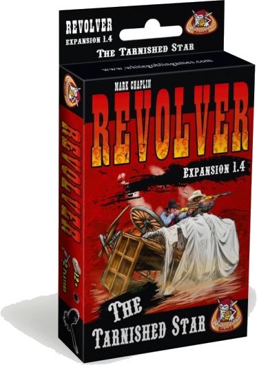 Revolver: The Tarnished Star (expansion 1.4)